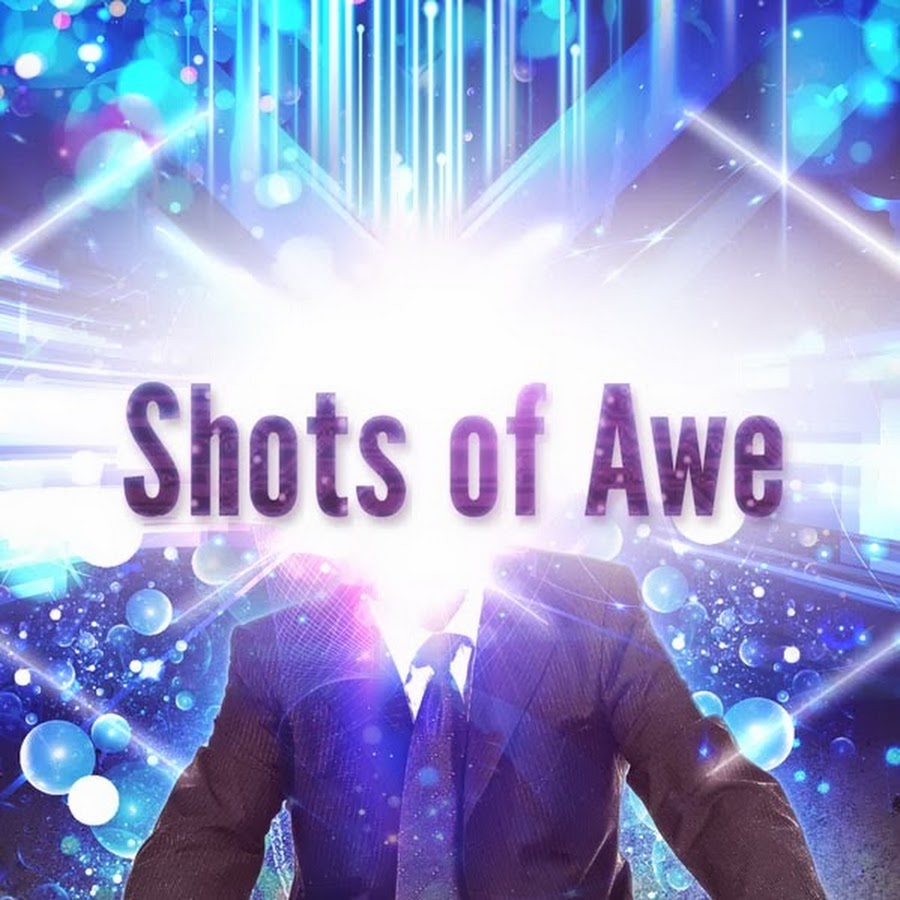 shots_of_awe