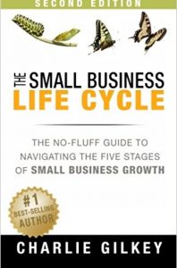the-small-business-lifecycle-charlie-gilkey