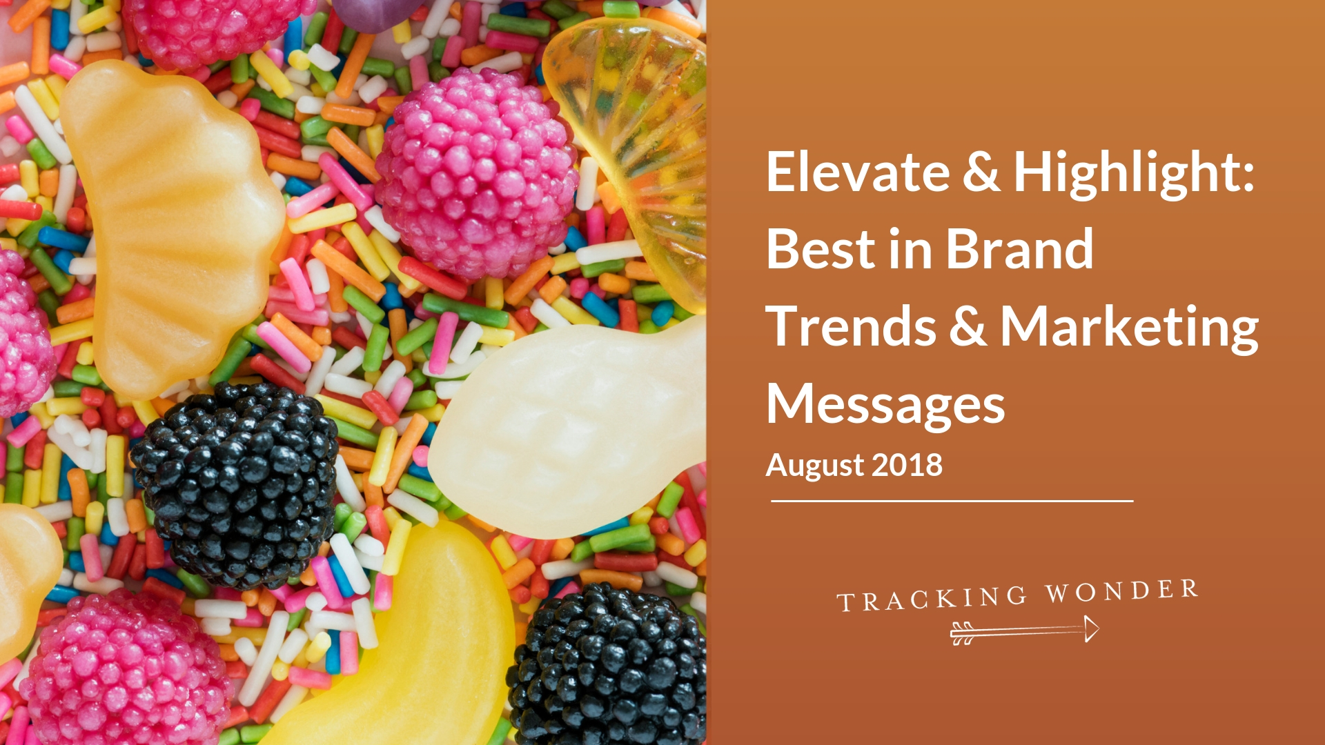 Elevate & Highlight: Best in Brand Trends & Marketing Messages for ...